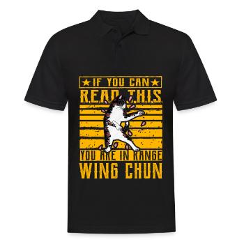 Wenn Sie dies lesen können, befinden Sie sich in Reichweite von Wing Chun - Männer Poloshirt - Schwarz - Vorne - Kai (181cm)