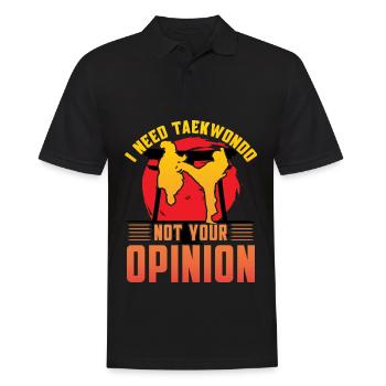 J’ai besoin de Taekwondo pas ton opinion - Polo Homme - noir - Devant - Kai (181cm)