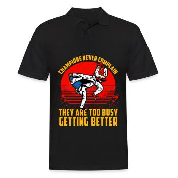 Champions never complain they are too busy getting - Men's Polo Shirt - black - Front - Kai (181cm)