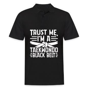 Glaub mir, ich bin ein Taekwondo-Schwarzgurt - Männer Poloshirt - Schwarz - Vorne - Kai (181cm)