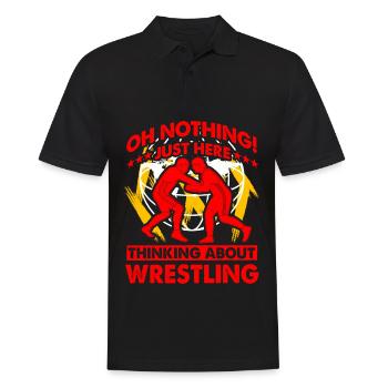 Oh nothing just here thinking about Wrestling - Men's Polo Shirt - black - Front - Kai (181cm)