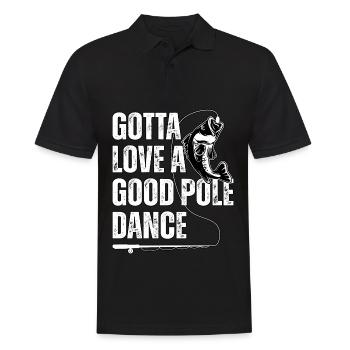 Gotta Love a Good Pole Dance - Men's Polo Shirt - black - Front - Kai (181cm)