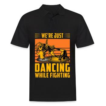 We're just dancing while fighting - Men's Polo Shirt - black - Front - Kai (181cm)