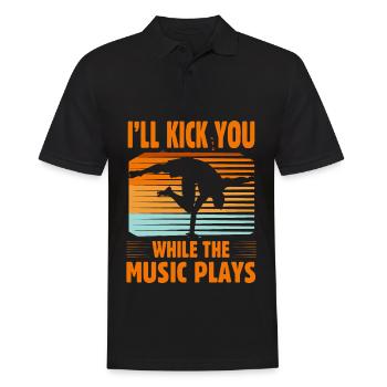 I'll kick you while the music plays - Men's Polo Shirt - black - Front - Kai (181cm)