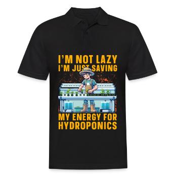 I'm not lazy I'm just saving energy for hydroponic - Men's Polo Shirt - black - Front - Kai (181cm)