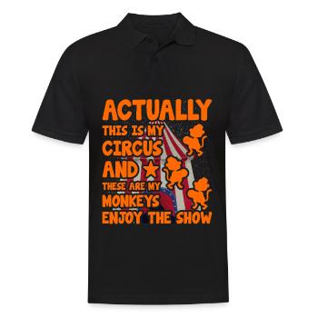 Actually this is my circus and these are my monkey - Men's Polo Shirt - black - Front - Kai (181cm)