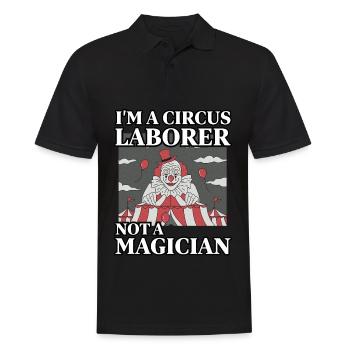 I'm a Circus Laborer not a magician - Men's Polo Shirt - black - Front - Kai (181cm)