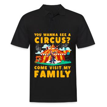 You wanna see a circus? come visit my family - Men's Polo Shirt - black - Front - Kai (181cm)