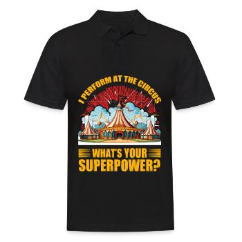 Ich trete im Zirkus auf, was ist deine Superkraft - Männer Poloshirt - Schwarz - Vorne - Kai (181cm)