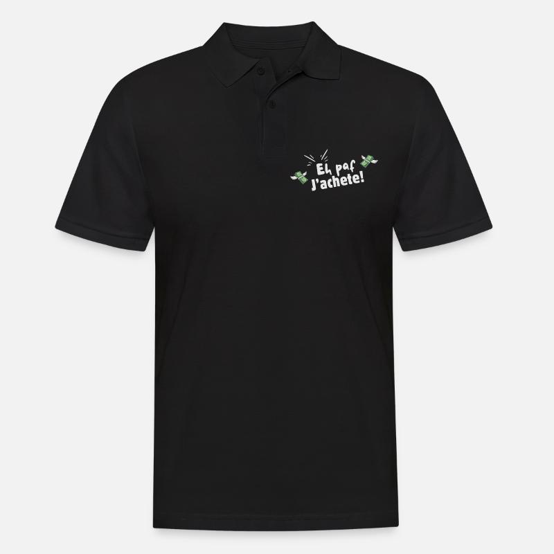 Eh paf, j'achete ! - Polo Homme - noir