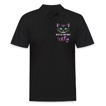 We´re all mad here - Katze Kater Geschenkidee - Männer Poloshirt - Schwarz - Vorne - Kai (181cm)