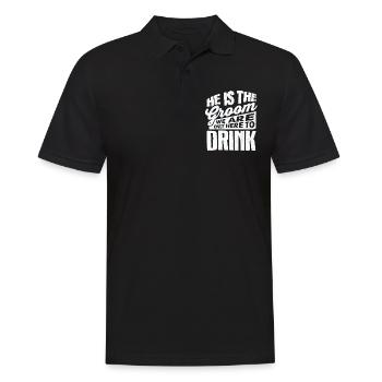 Er Ist Der Bräutigam, Den Wir Nur Hier Trinken, Um - Männer Poloshirt - Schwarz - Vorne - Kai (181cm)