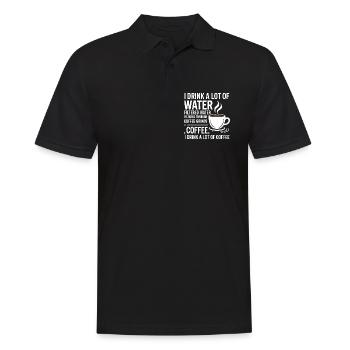 I Drink A Lot Of Water Funny Coffee Drinker - Men's Polo Shirt - black - Front - Kai (181cm)