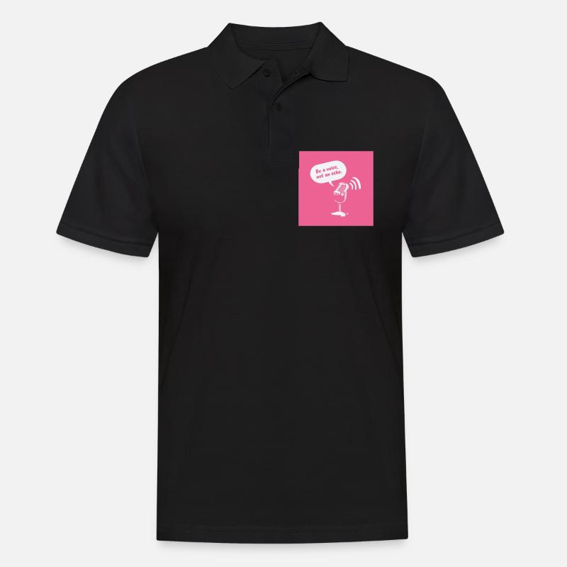 Be a Voice, Not an Echo - Männer Poloshirt - Schwarz