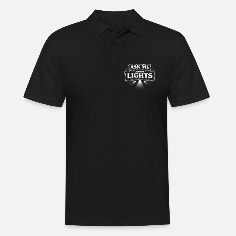 Lichttechniker Ask Me About Lights - Männer Poloshirt - Schwarz