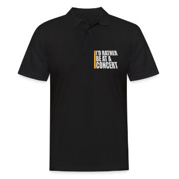 I'd Rather Be At A Concert Lustig Musik Konzert - Men's Polo Shirt - black - Front - Kai (181cm)