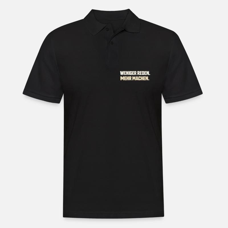 Parle moins. Faites plus. - Polo Homme - noir