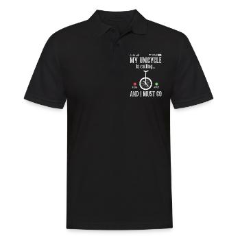 My unicycle is calling and I have to go - Men's Polo Shirt - black - Front - Kai (181cm)