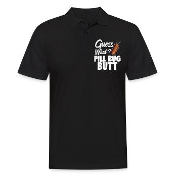 Guess what? Pill Bug Butt - Men's Polo Shirt - black - Front - Kai (181cm)