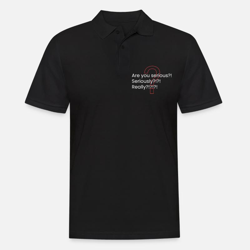 Ist das Ihr Ernst?! - Männer Poloshirt - Schwarz