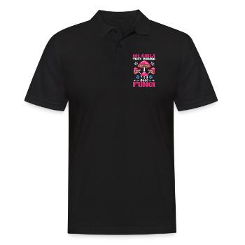 Oh Girls They Wanna Have Fungi Foraging Mushroom - Männer Poloshirt - Schwarz - Vorne - Kai (181cm)
