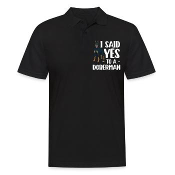 I said yes to a Doberman Pinscher - Men's Polo Shirt - black - Front - Kai (181cm)