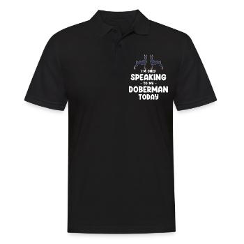 I'm only talking to my Doberman today - Men's Polo Shirt - black - Front - Kai (181cm)