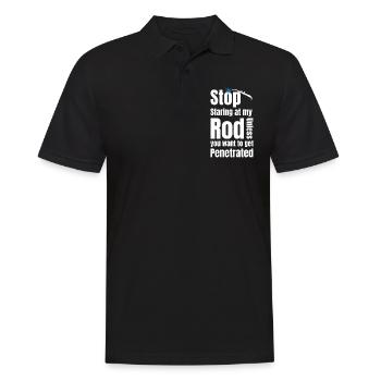 Stop staring at my rod unless - Men's Polo Shirt - black - Front - Kai (181cm)
