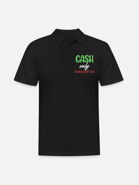 Seulement de l’argent comptant, pas de crédit Ne demandez pas drôle - Polo Homme - noir