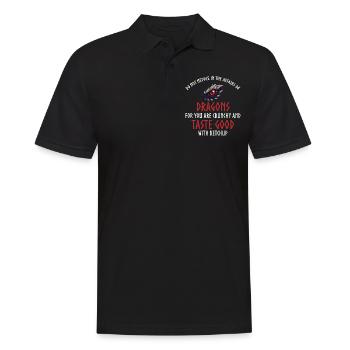 Dragon ketchup quote, dragon - Men's Polo Shirt - black - Front - Kai (181cm)