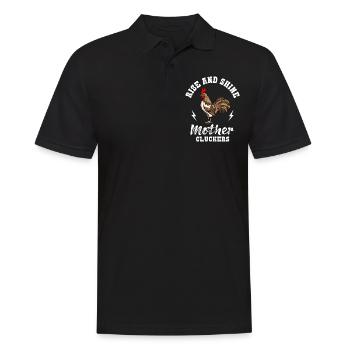 Rise And Shine Mother Cluckers Chicken Chicken Breeder - Men's Polo Shirt - black - Front - Kai (181cm)
