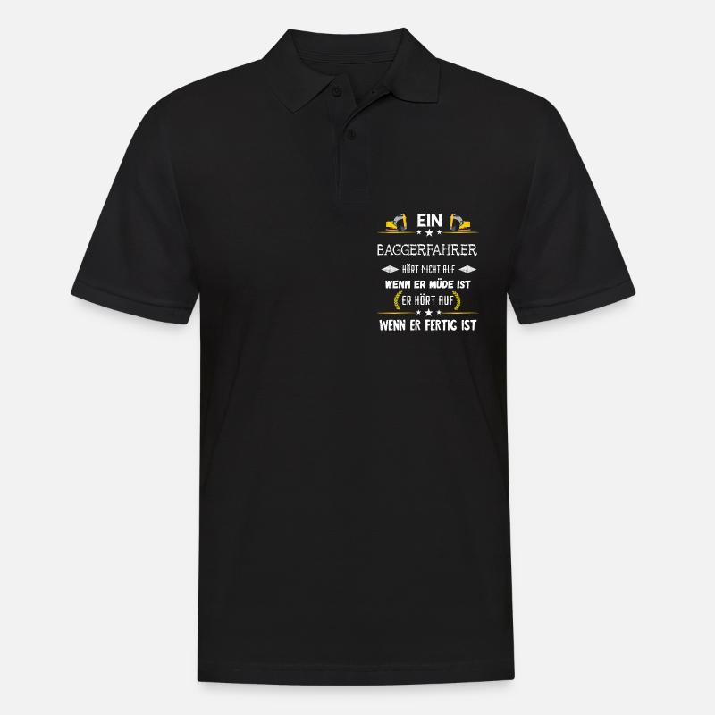 Baggerfahrer Baggerführer Bagger Fahren Spruch - Männer Poloshirt - Schwarz