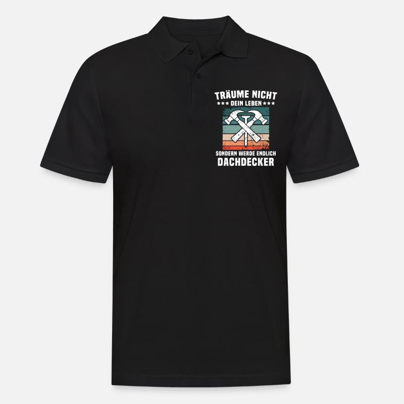 Dachdecker Dächer Decken Dachdecken - Männer Poloshirt - Schwarz