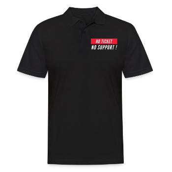 No ticket no support! EDV IT Informatiker Spruch - Männer Poloshirt - Schwarz - Vorne - Kai (181cm)