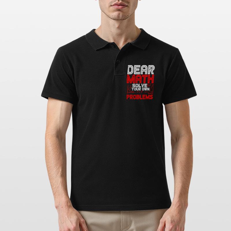 Dear Math, Solve Your Own Problems 2 Männer Poloshirt