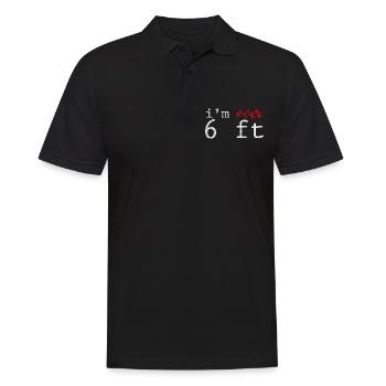 I'm Over 6 Ft 3 - Men's Polo Shirt - black - Front - Kai (181cm)