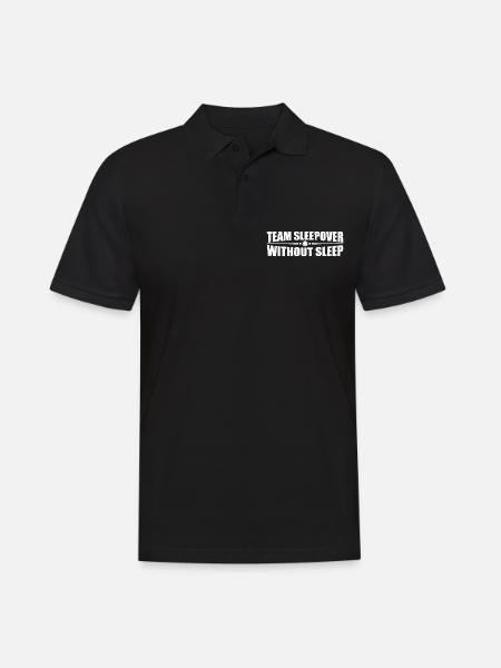 Team Sleepover Without Sleep 4 - Men's Polo Shirt - black