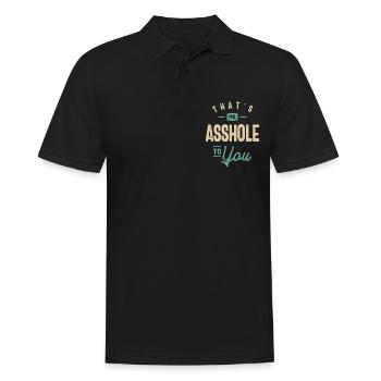C’est Mr Asshole To You Drôle d’humour sarcastique - Polo Homme - noir - Devant - Kai (181cm)