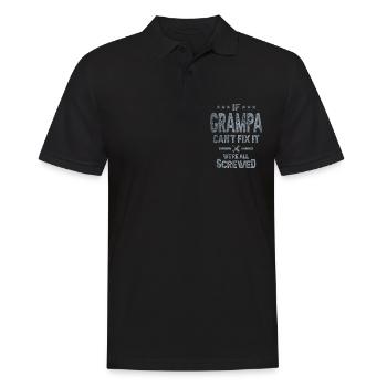 If Grampa Can't Fix It We're All Screwed Grandpa - Men's Polo Shirt - black - Front - Kai (181cm)