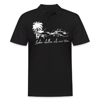 Lieber chillen als nix tun. - Männer Poloshirt - Schwarz - Vorne - Kai (181cm)