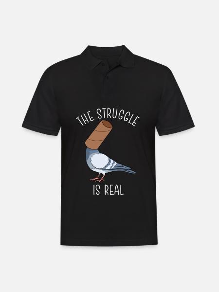 The Struggle Is Real Shirt Tauben Taubenzucht - Männer Poloshirt - Schwarz