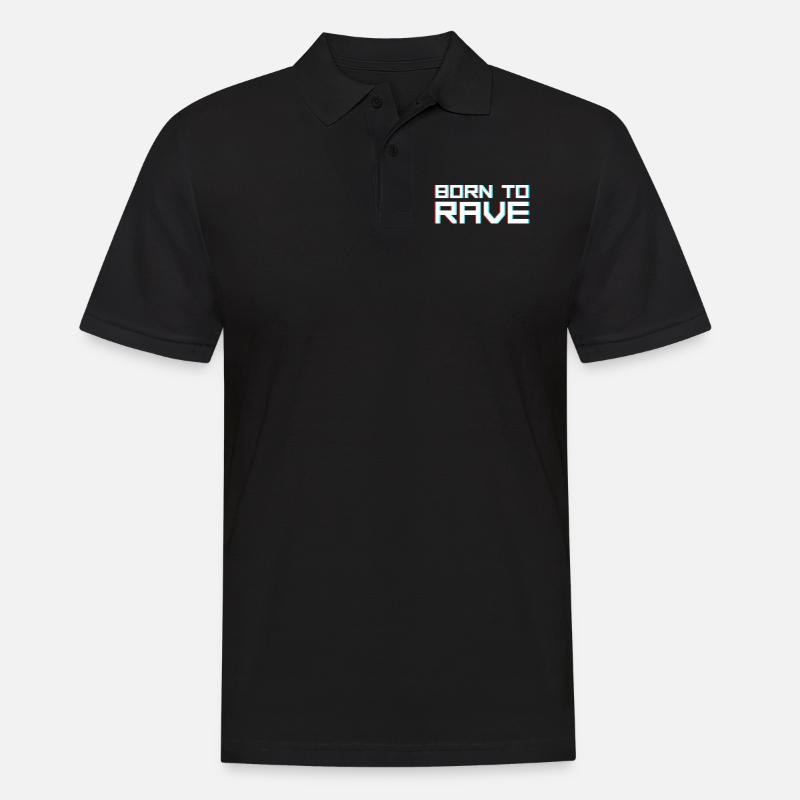 Rave Raver Spruch - Männer Poloshirt - Schwarz