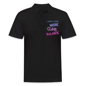 i need more work climb, klettern, spruch - Männer Poloshirt - Schwarz - Vorne - Kai (181cm)