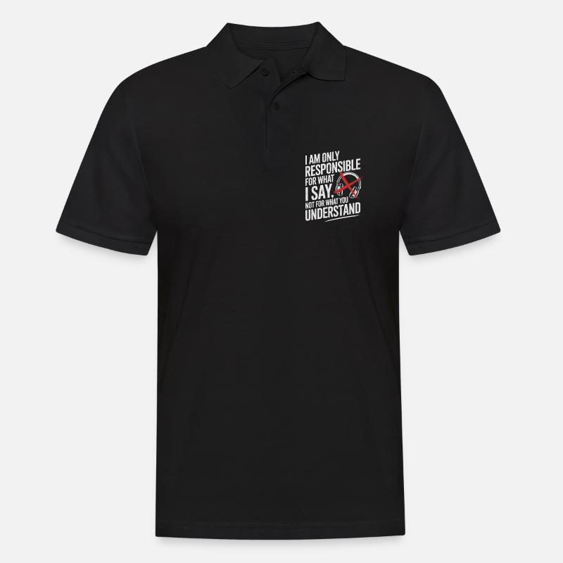 Je suis responsable de ce que je dis Enseignant - Polo Homme - noir