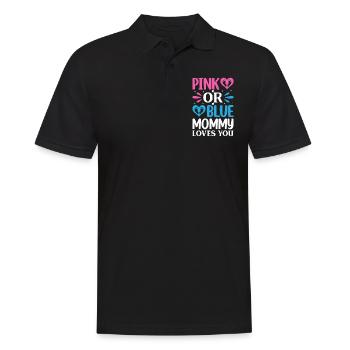 Pink Or Blue Mommy Loves You - Gender Reveal - Männer Poloshirt - Schwarz - Vorne - Kai (181cm)