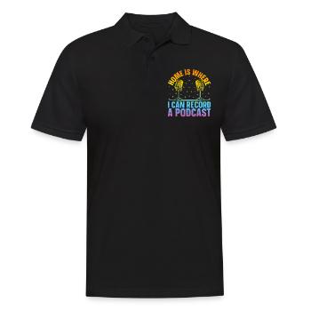 Podcast Host - Home Is Where I Can Record A Podcas - Männer Poloshirt - Schwarz - Vorne - Kai (181cm)