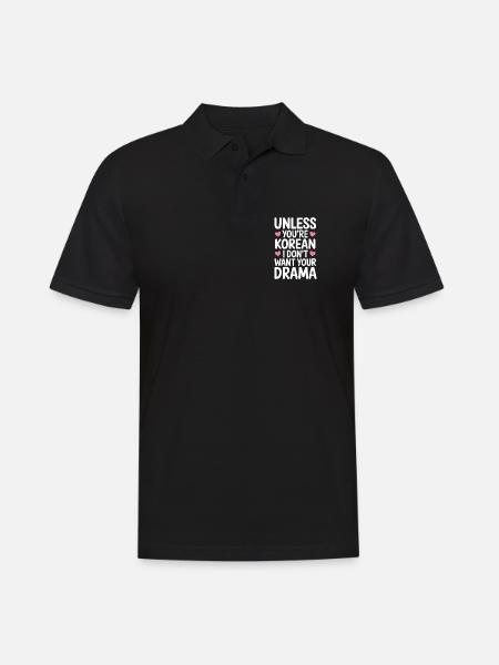 Es Sei Denn Du Bist Koreanisch K-Drama - Männer Poloshirt - Schwarz