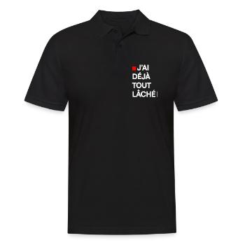 J’AI DÉJÀ TOUT LÂCHÉ | Humour autodérision - Polo Homme - noir - Devant - Kai (181cm)