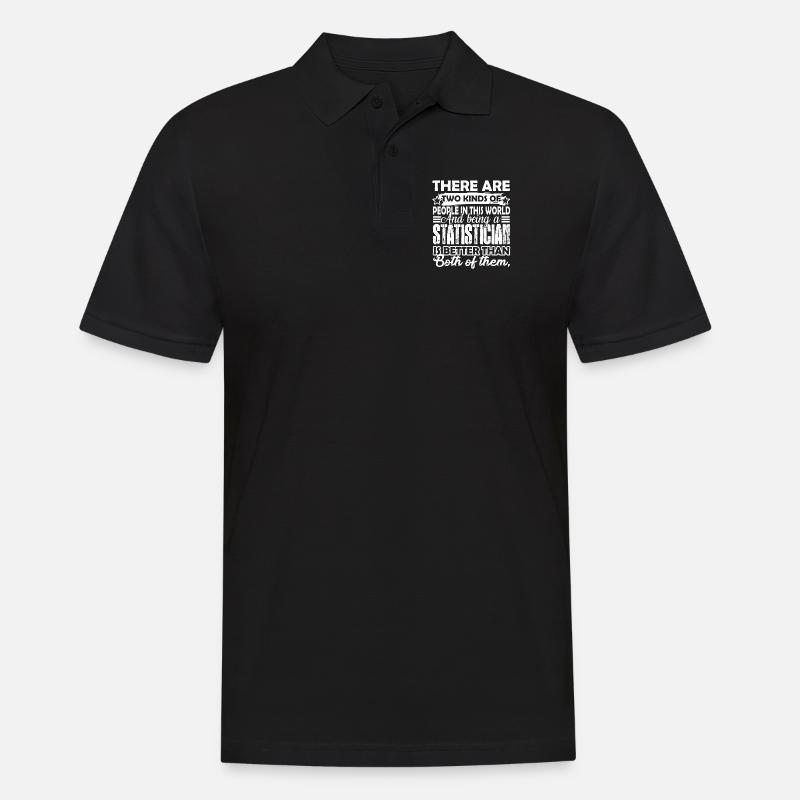 Statistician Being A Statistician - Men's Polo Shirt - black