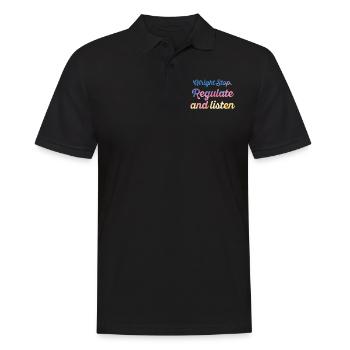 Stop Regulating and Listening Teacher - Men's Polo Shirt - black - Front - Kai (181cm)
